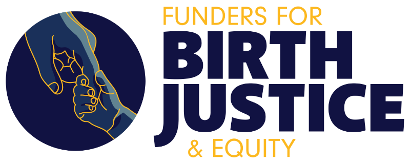 Funders for Birth Justice and Equity