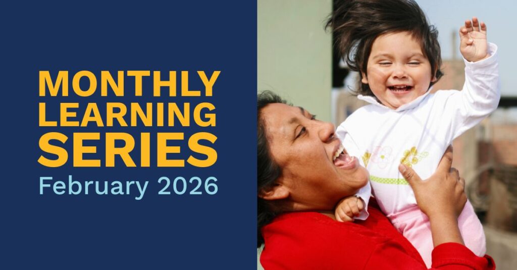 Title "Monthly Learning Series February 2026" next to an indigenous woman and her child